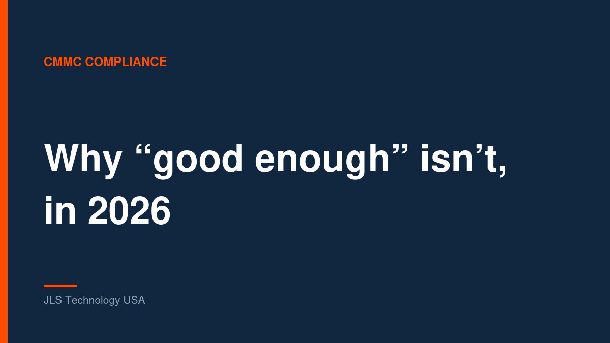 Typographic card reading “Why good enough isn’t, in 2026”, JLS Technology USA